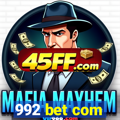 992 bet com